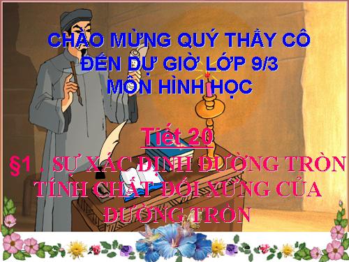 Chương II. §1. Sự xác định đường tròn. Tính chất đối xứng của đường tròn