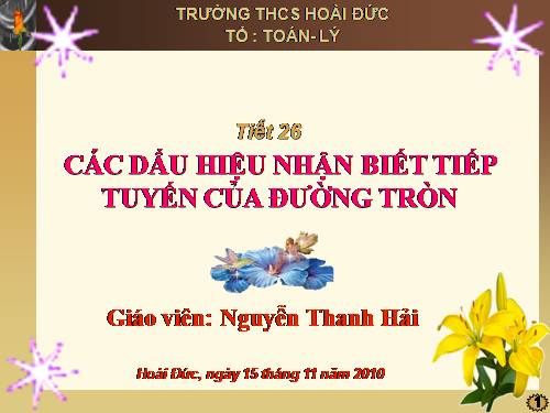 Chương II. §5. Dấu hiệu nhận biết tiếp tuyến của đường tròn