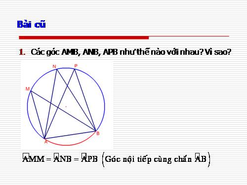 Chương III. §6. Cung chứa góc