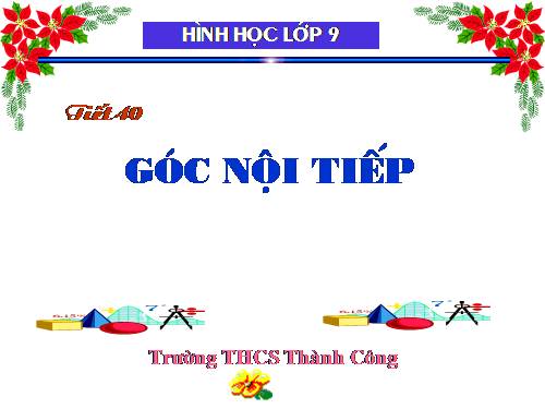 Chương III. §3. Góc nội tiếp