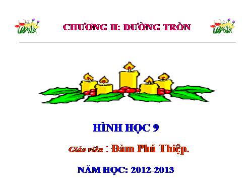 Chương II. §1. Sự xác định đường tròn. Tính chất đối xứng của đường tròn