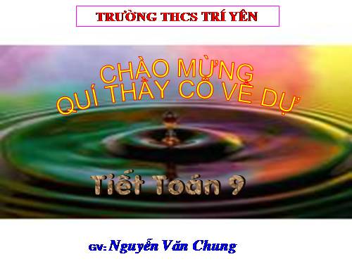 Chương II. §7-8. Vị trí tương đối của hai đường tròn