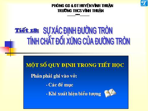 Chương II. §1. Sự xác định đường tròn. Tính chất đối xứng của đường tròn