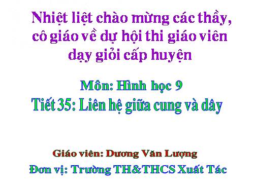 Chương III. §2. Liên hệ giữa cung và dây