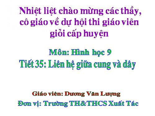 Chương III. §2. Liên hệ giữa cung và dây