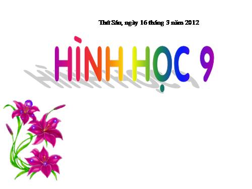 Chương III. §9. Độ dài đường tròn, cung tròn