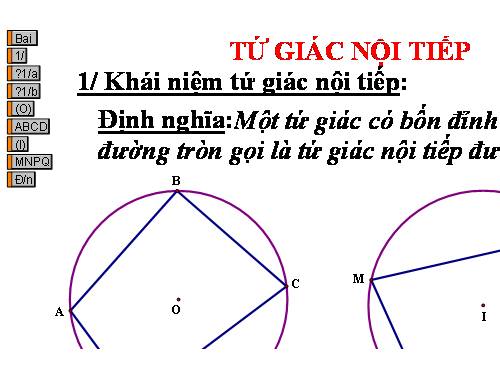 Chương III. §7. Tứ giác nội tiếp