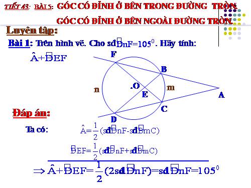 Chương III. §5. Góc có đỉnh ở bên trong đường tròn. Góc có đỉnh ở bên ngoài đường tròn