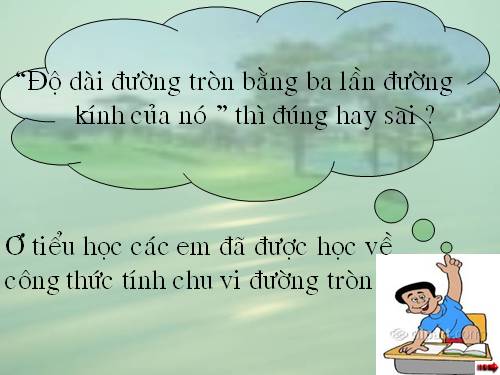 Chương III. §9. Độ dài đường tròn, cung tròn