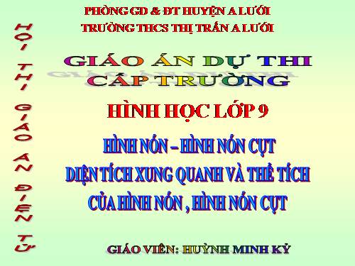 Chương IV. §2. Hình nón - Hình nón cụt - Diện tích xung quanh và thể tích của hình nón, hình nón cụt