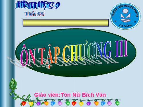 Ôn tập Chương III. Góc với đường tròn