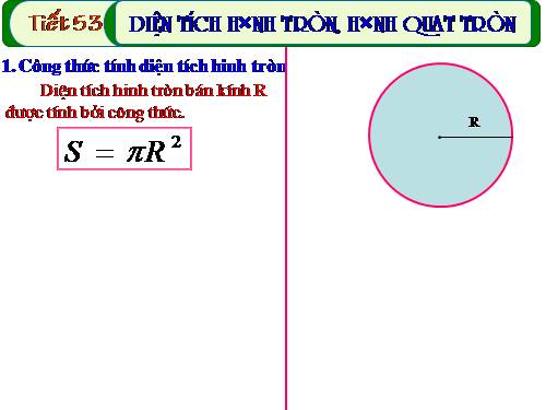 Chương III. §10. Diện tích hình tròn, hình quạt tròn