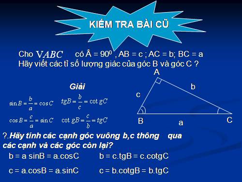 Chương I. §4. Một số hệ thức về cạnh và góc trong tam giác vuông