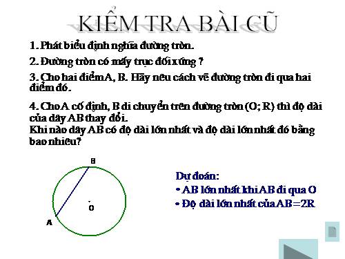 Chương II. §2. Đường kính và dây của đường tròn