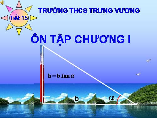 Ôn tập Chương I. Hệ thức lượng trong tam giác vuông