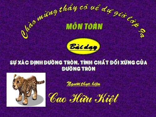 Chương II. §1. Sự xác định đường tròn. Tính chất đối xứng của đường tròn