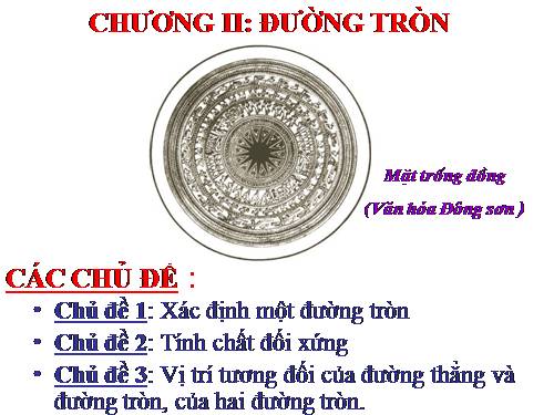 Chương II. §1. Sự xác định đường tròn. Tính chất đối xứng của đường tròn