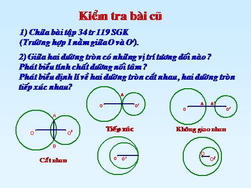 Chương II. §7-8. Vị trí tương đối của hai đường tròn