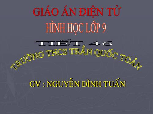 Chương III. §6. Cung chứa góc