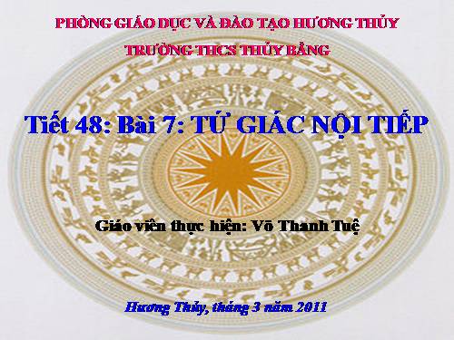 Chương III. §7. Tứ giác nội tiếp