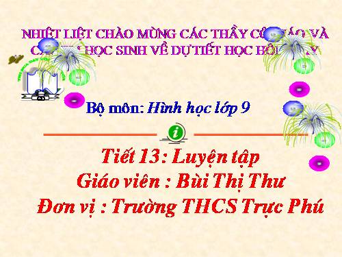 Tiet 13: HINH 9_LUYEN TAP