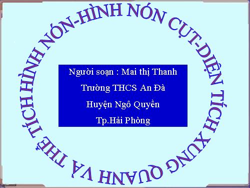 Chương IV. §2. Hình nón - Hình nón cụt - Diện tích xung quanh và thể tích của hình nón, hình nón cụt