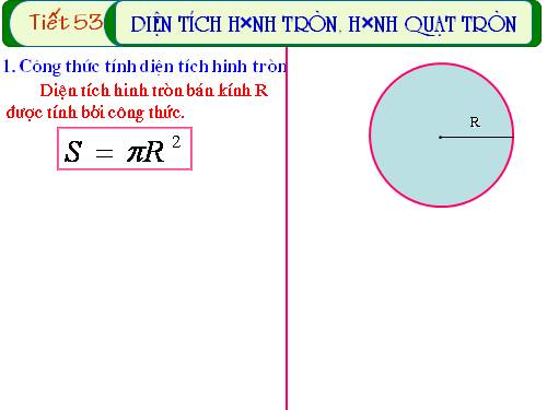 Chương III. §10. Diện tích hình tròn, hình quạt tròn