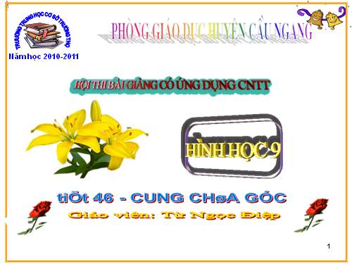 Chương III. §6. Cung chứa góc