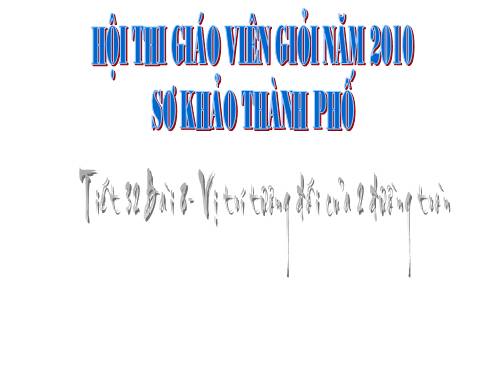 Chương II. §7-8. Vị trí tương đối của hai đường tròn