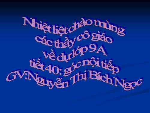 Chương III. §3. Góc nội tiếp