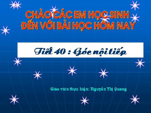 Chương III. §3. Góc nội tiếp