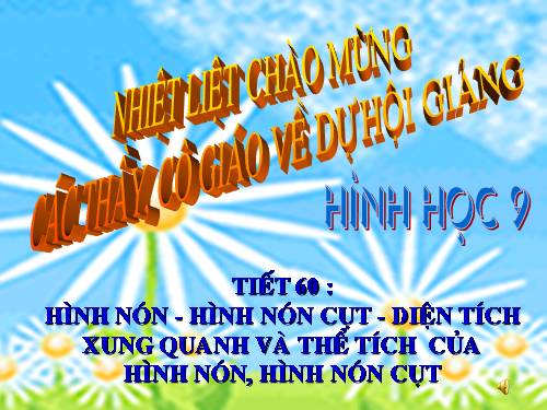 Chương IV. §2. Hình nón - Hình nón cụt - Diện tích xung quanh và thể tích của hình nón, hình nón cụt