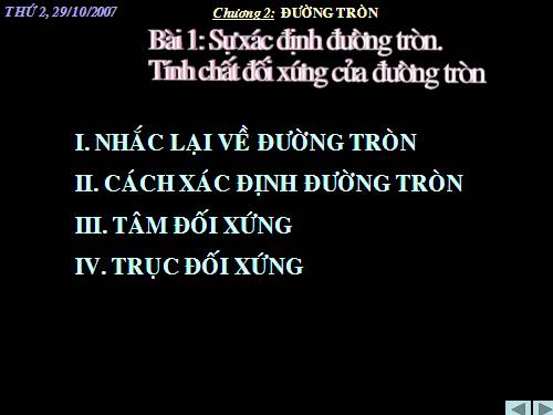 Chương II. §1. Sự xác định đường tròn. Tính chất đối xứng của đường tròn