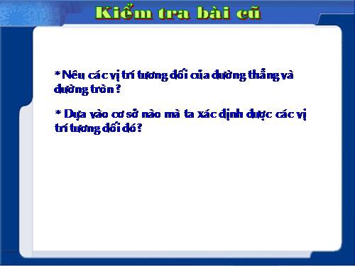 Chương II. §7-8. Vị trí tương đối của hai đường tròn