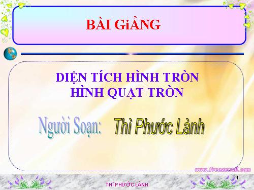 Chương III. §10. Diện tích hình tròn, hình quạt tròn