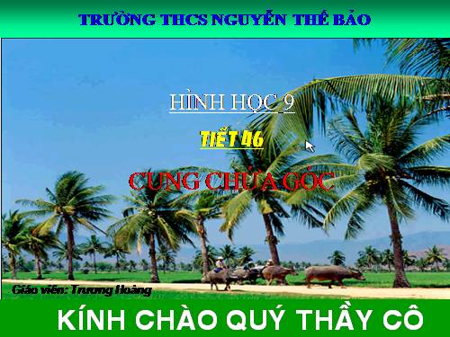 Chương III. §6. Cung chứa góc