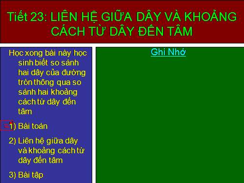 Chương II. §3. Liên hệ giữa dây và khoảng cách từ tâm đến dây
