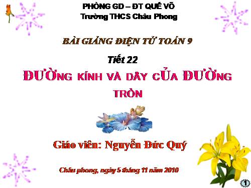 Chương II. §2. Đường kính và dây của đường tròn