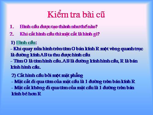 Chương IV. §3. Hình cầu - Diện tích mặt cầu và thể tích hình cầu