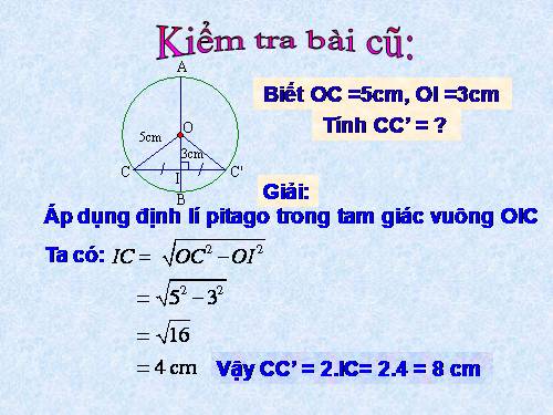 Chương II. §2. Đường kính và dây của đường tròn