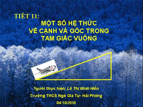 Chương I. §4. Một số hệ thức về cạnh và góc trong tam giác vuông