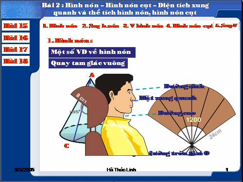 Chương IV. §2. Hình nón - Hình nón cụt - Diện tích xung quanh và thể tích của hình nón, hình nón cụt