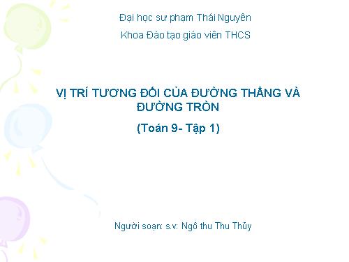 Chương II. §4. Vị trí tương đối của đường thẳng và đường tròn