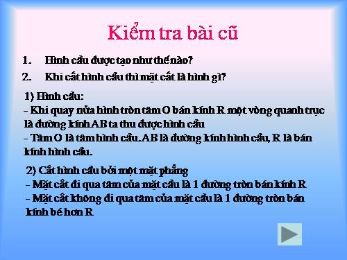 Chương IV. §3. Hình cầu - Diện tích mặt cầu và thể tích hình cầu