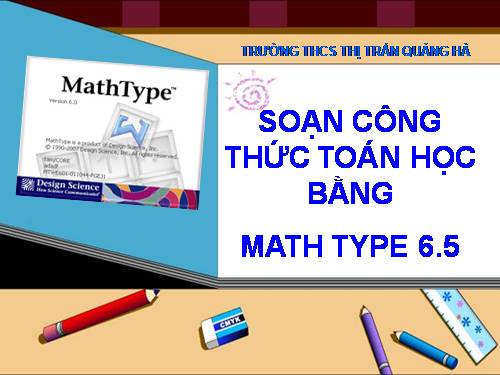 soạn công thức toán bằng Math Type