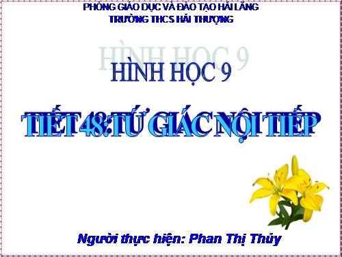 Chương III. §7. Tứ giác nội tiếp