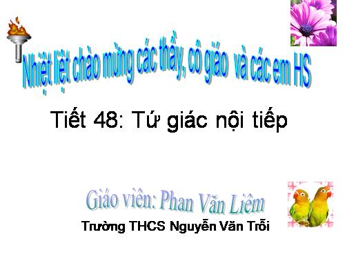 Chương III. §7. Tứ giác nội tiếp