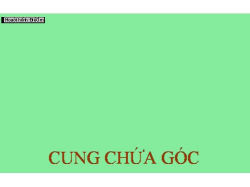 Chương III. §6. Cung chứa góc