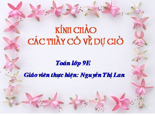 Chương III. §2. Liên hệ giữa cung và dây