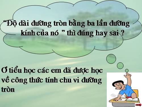 Chương III. §9. Độ dài đường tròn, cung tròn